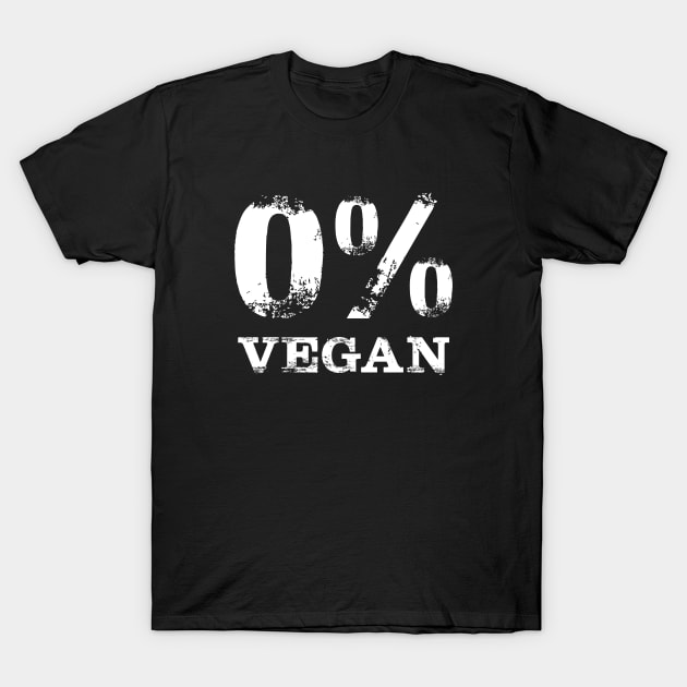 Zero Percent Vegan T-Shirt by YiannisTees